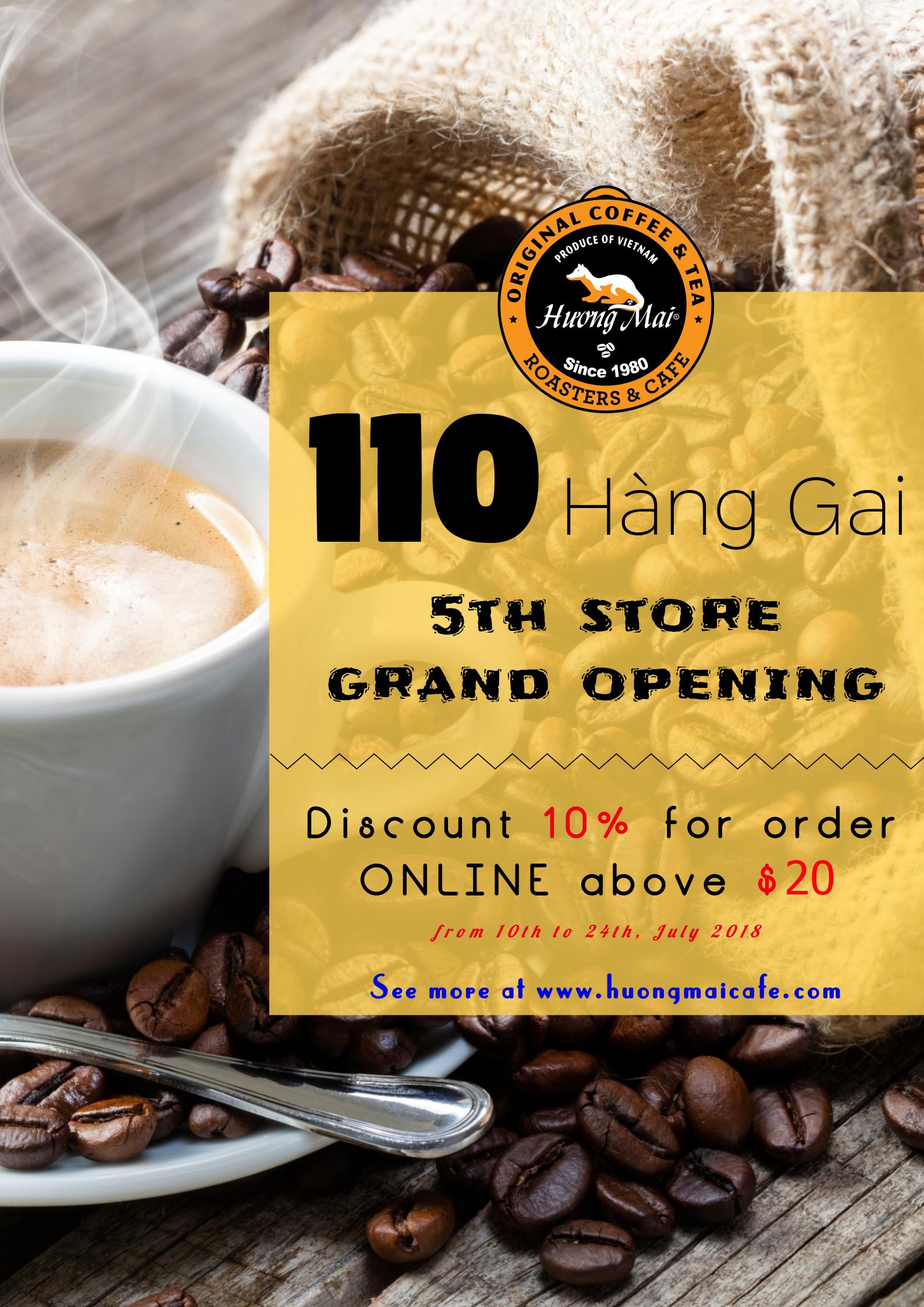 GRAND OPENING 5TH STORE - HUONGMAI CAFE