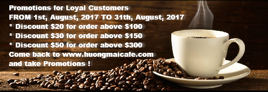 Promotions for Loyal Customers - Huongmaicaffe